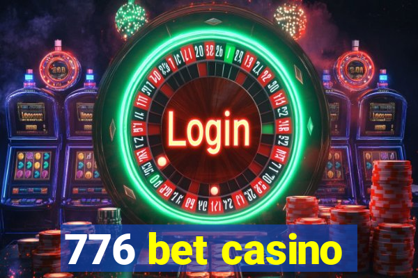 776 bet casino